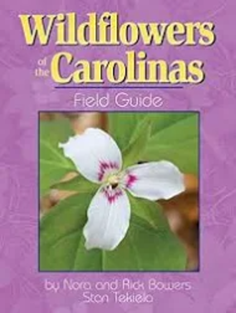 Wildflowers of the Carolinas Field Guide
