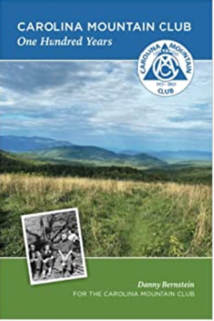 Carolina Mountain Club - One Hundred Years