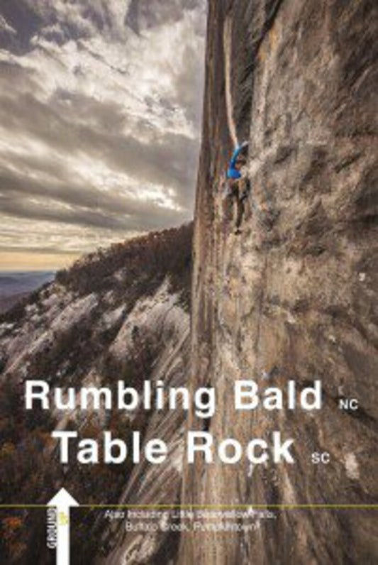 Rumbling Bald NC & Table Rock SC Climbing Guidebook