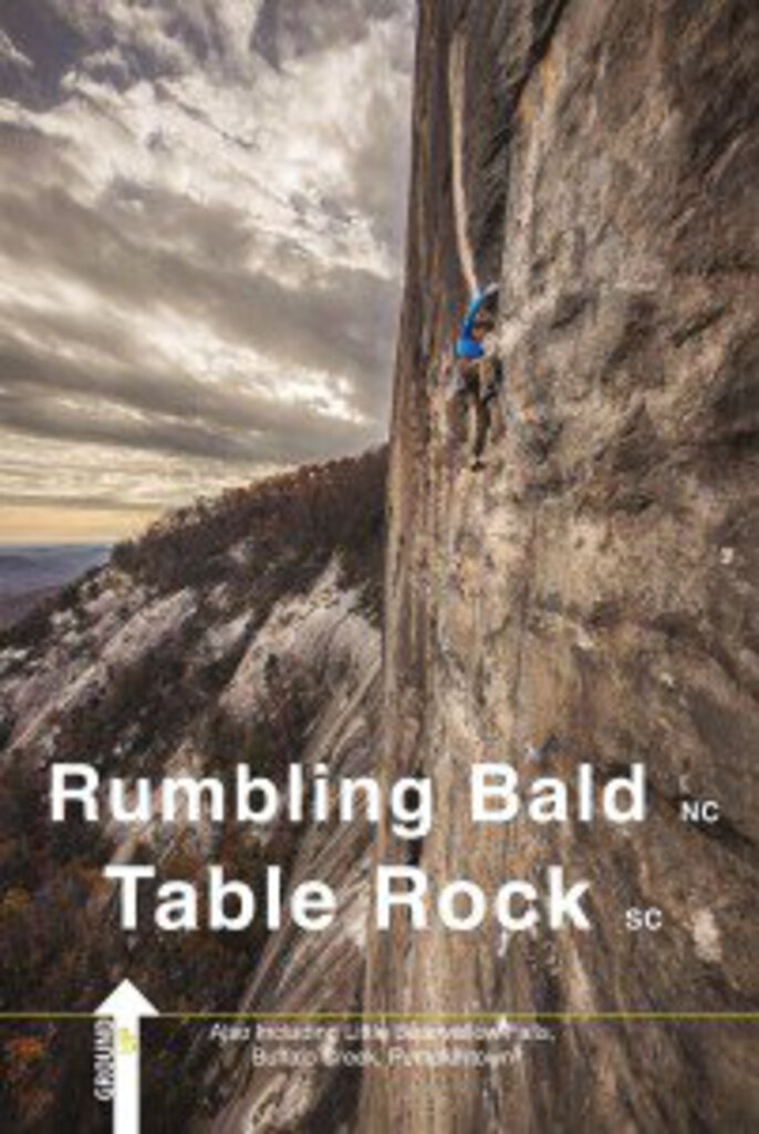 Rumbling Bald NC & Table Rock SC Climbing Guidebook