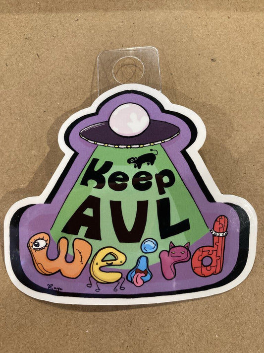 Raya Sly Keep AVL Weird Sticker