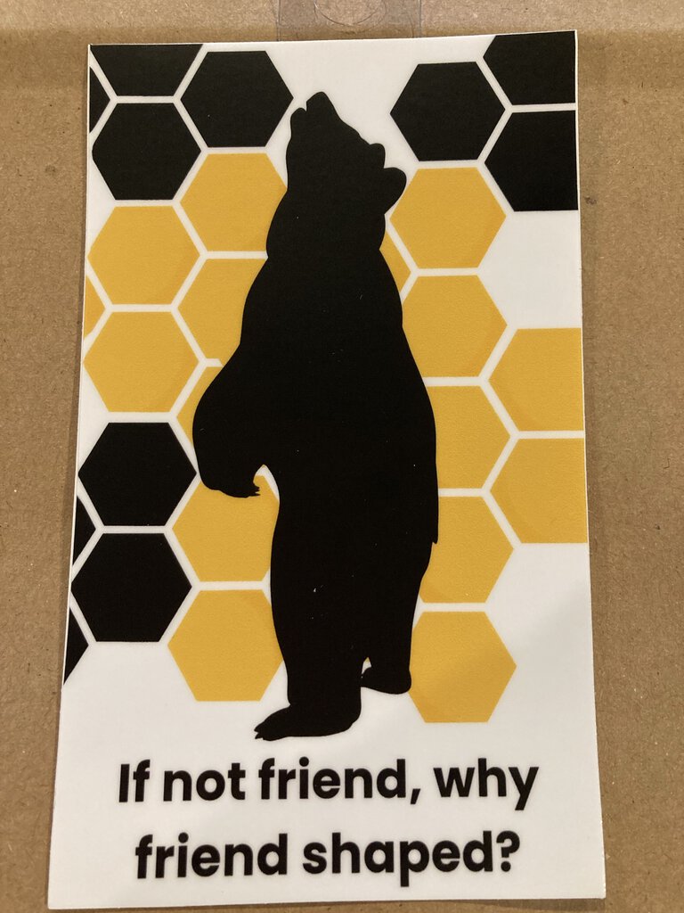 If Not Friend Bear