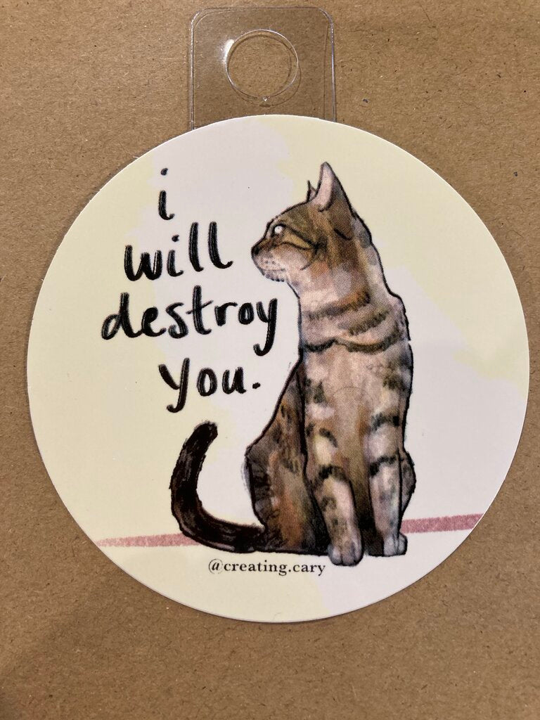 Gingerly Designs I Will Destroy You Cat