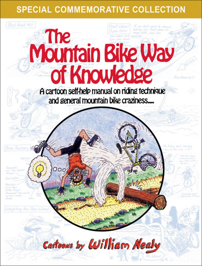 The Mountain Bike Way of Knowledge, William Nealy