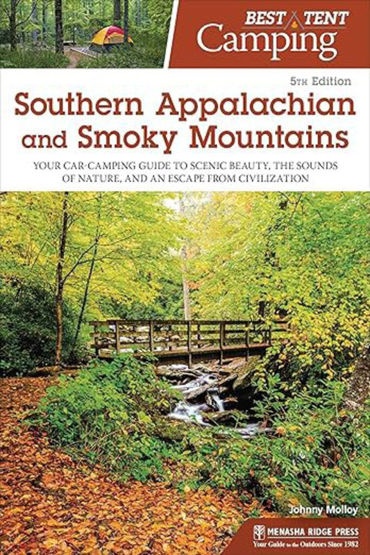 Best Tent Camping: Southern Appalachian and Smoky Mountins