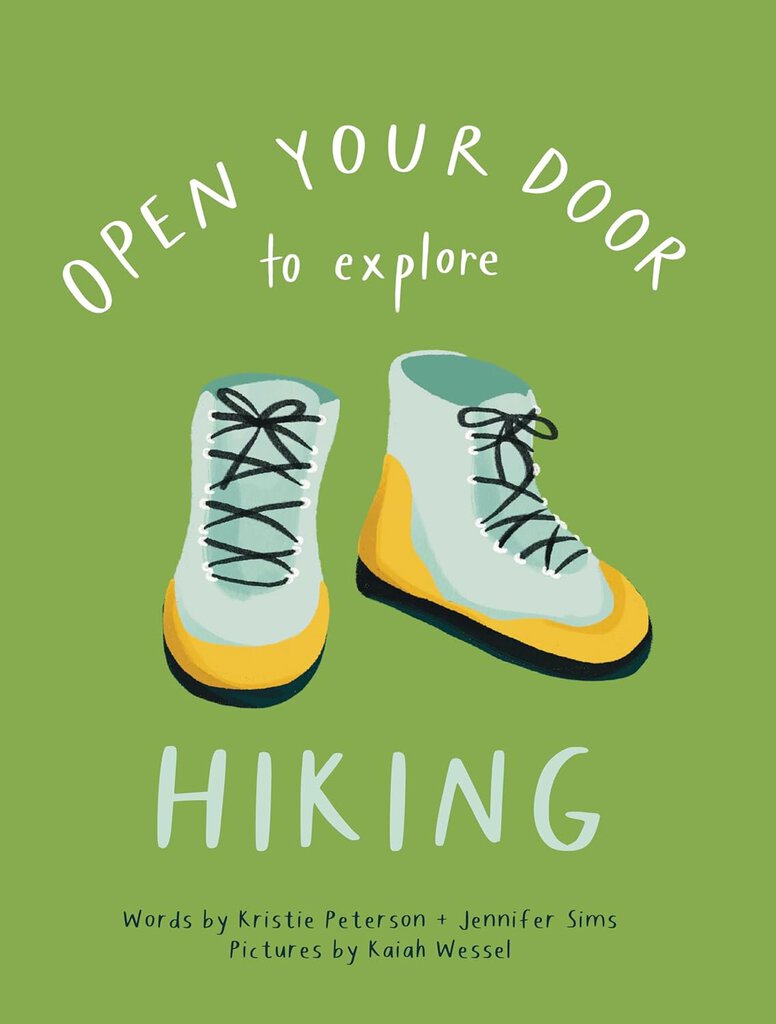 Open Your Door to Explore Hiking