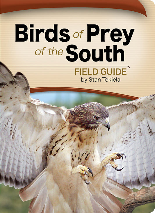 Birds of Prey of the South, Stan Tekiela