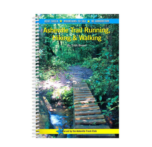Asheville Trail Running, Hiking, & Walking (Spiral)
