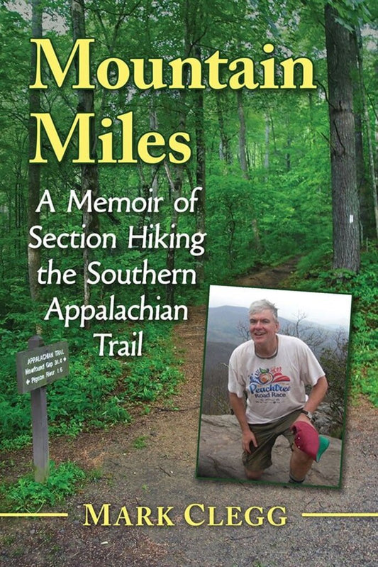 Mountain Miles, Mark Clegg