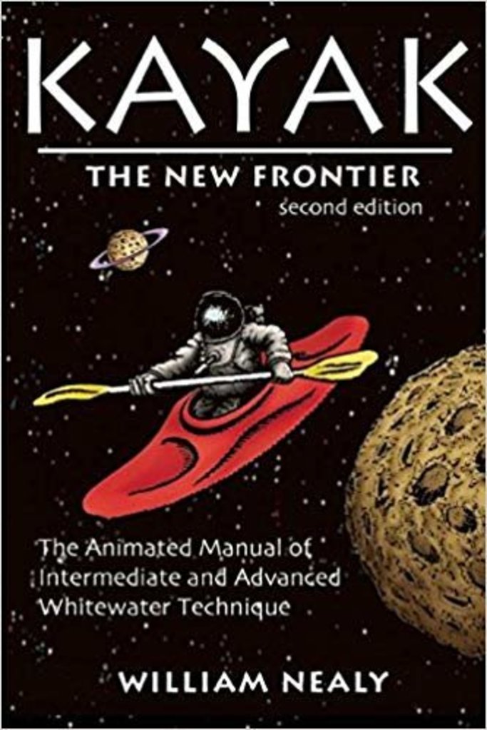Kayak The New Frontier, William Nealy