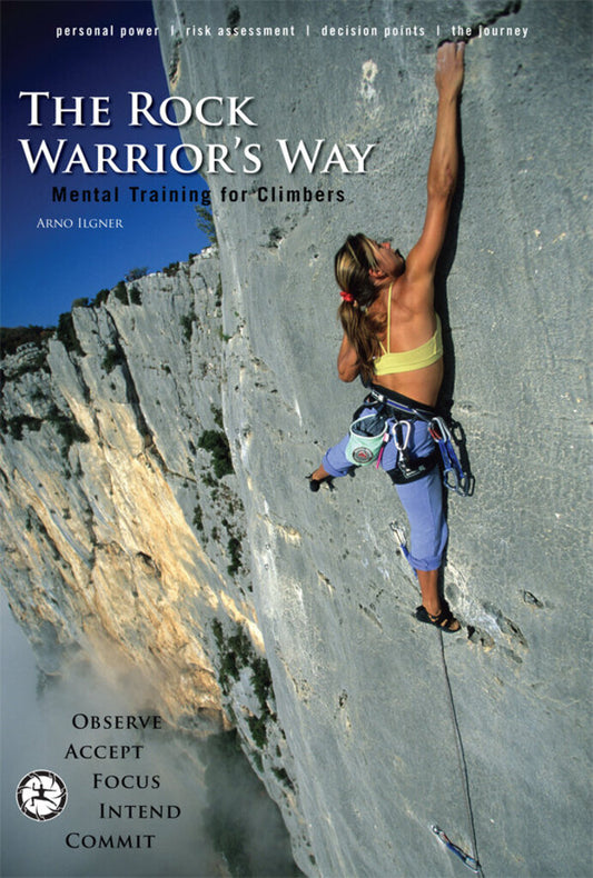 The Rock Warriors Way, Arno Ilgner