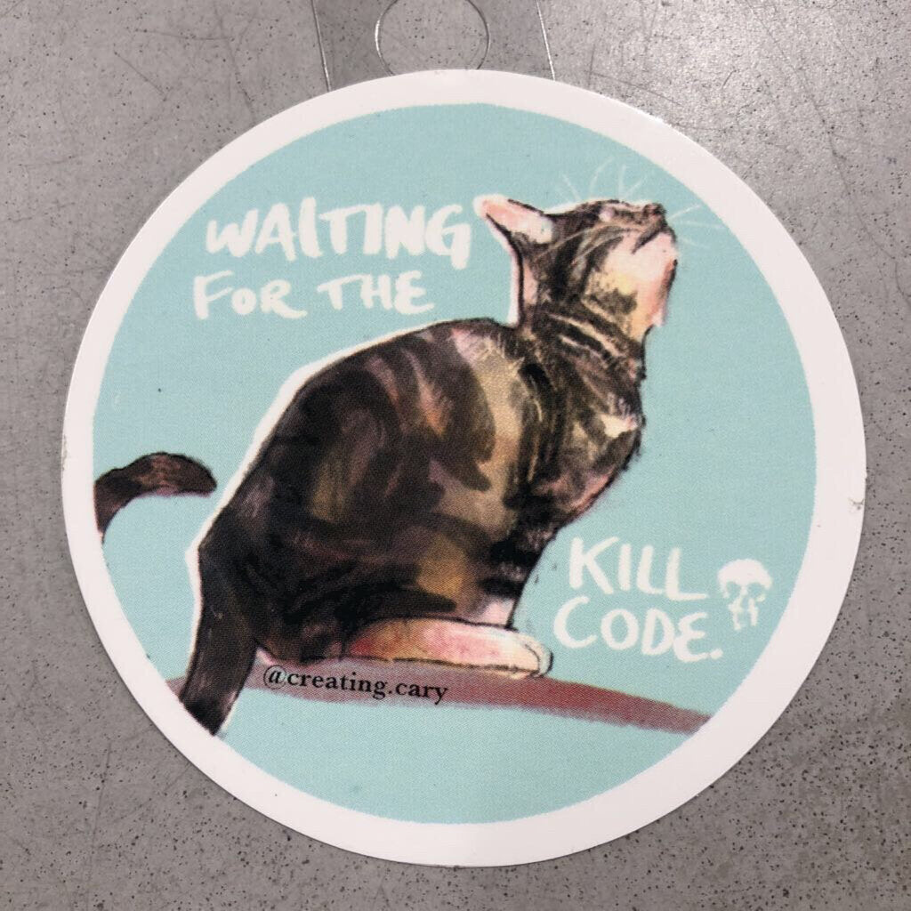 Gingerly Designs Waiting For The Kill Code Cat Sticker