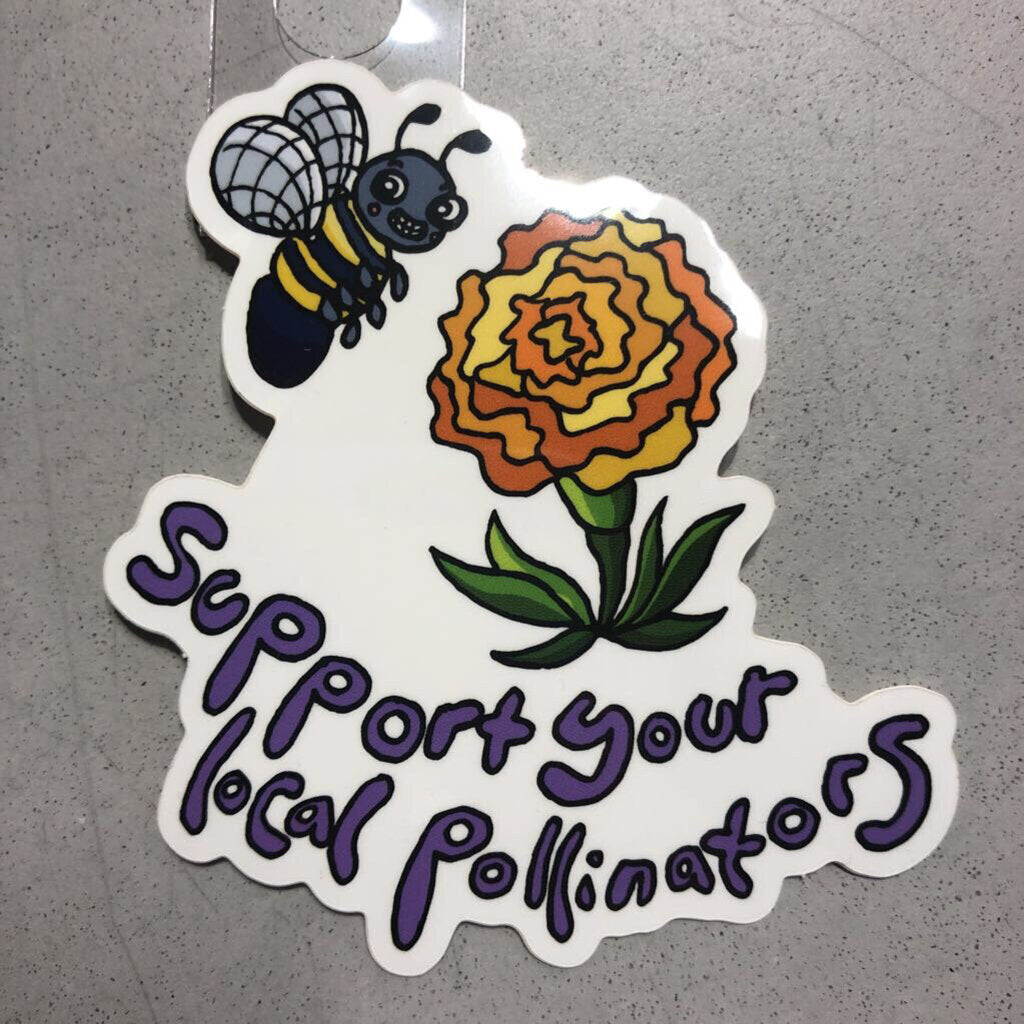 "Support your Local Pollinators"
